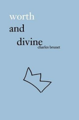 Cover of Worth and Divine