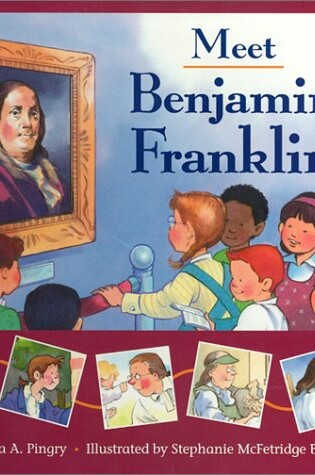 Cover of Meet Benjamin Franklin