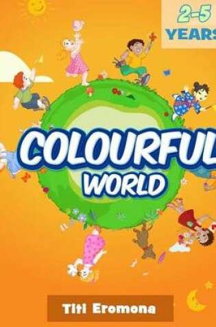 Cover of Colourful World