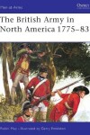 Book cover for The British Army in North America 1775-83