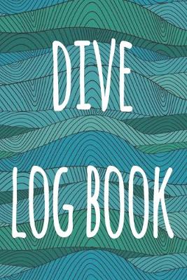 Book cover for Dive Log Book