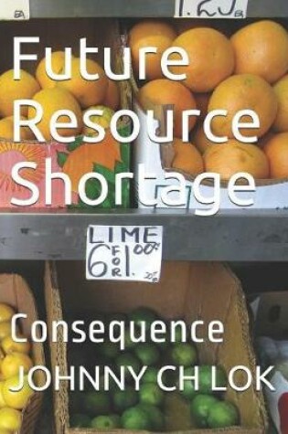 Cover of Future Resource Shortage