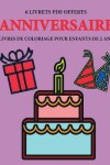 Book cover for Livres de coloriage pour enfants de 2 ans (Anniversaire)