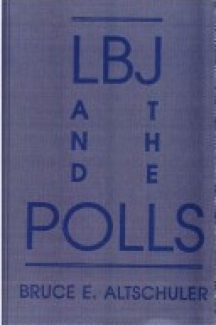 Cover of Lbj and the Polls