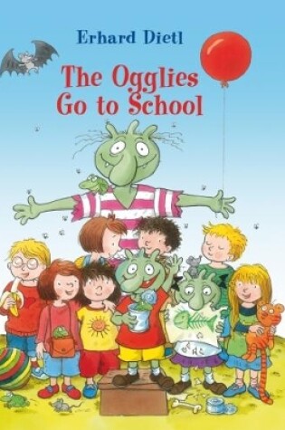 Cover of The Ogglies Go to School