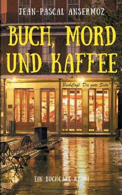 Book cover for Buch, Mord und Kaffee