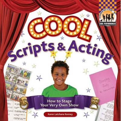 Book cover for Cool Scripts:: How to Stage Your Very Own Show