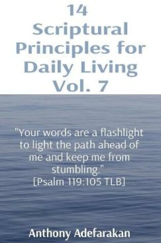 Cover of 14 Scriptural Principles for Daily Living Vol. 7