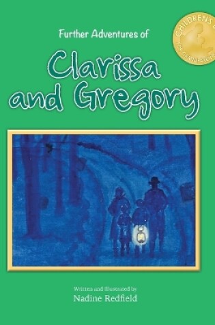 Cover of Further Adventures of Clarissa and Gregory