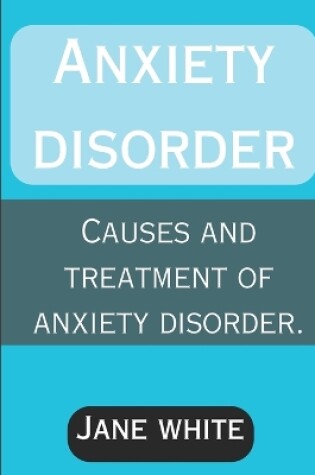 Cover of Anxiety Disorder