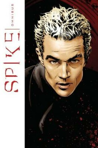Cover of Spike Omnibus