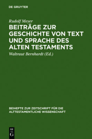 Cover of Beiträge Zur Geschichte Von Text Und Sprache Des Alten Testaments