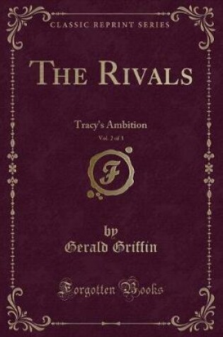 Cover of The Rivals, Vol. 2 of 3