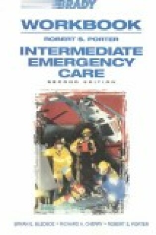 Cover of Intermediate Emergency Care Workbook