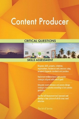 Book cover for Content Producer Critical Questions Skills Assessment