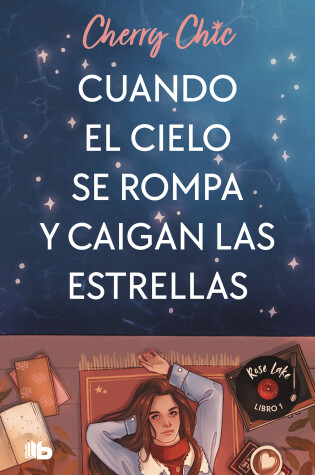 Cover of Cuando el cielo se rompa y caigan las estrellas / When the Sky Breaks and the St ars Fall