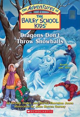 Book cover for Dragons Don't Throw Snowballs