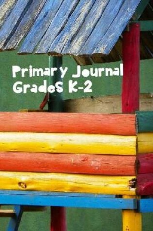 Cover of Primary Journal Grades K-2