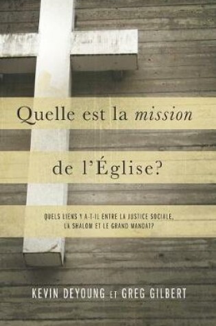 Cover of Quelle est la mission de l'Eglise ?