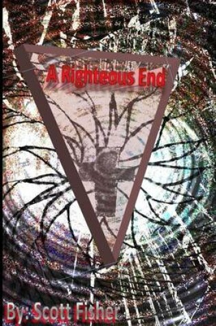 Cover of A Righteous End