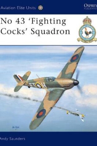 Cover of No 43 'Fighting Cocks' Squadron