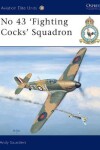 Book cover for No 43 'Fighting Cocks' Squadron