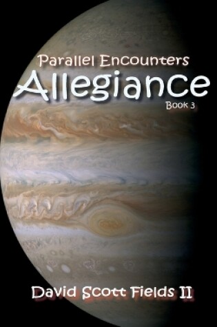 Cover of Parallel Encounters - Allegiance