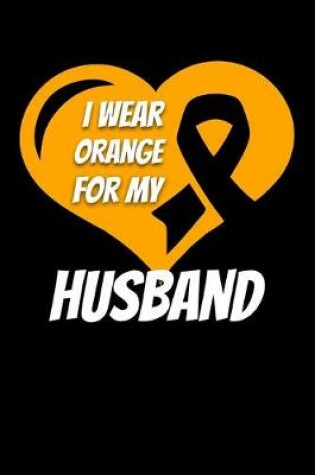 Cover of I Wear Orange For My Husband