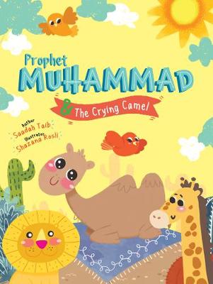 Cover of Prophet Muhammad and the Crying Camel Activity Book