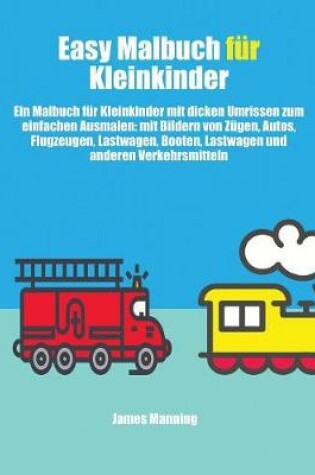 Cover of Easy Malbuch fur Kleinkinder