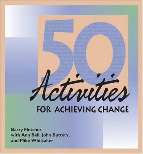 Book cover for 50 Activities for Achieving Change