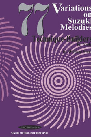 Cover of 77 Variations Suzuki Melodies