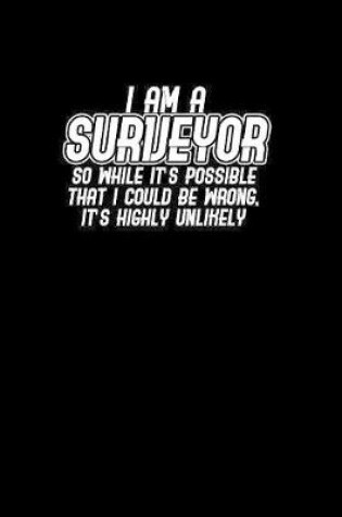 Cover of I Am a Surveyor