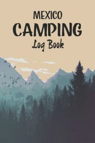 Cover of Mexico Camping log book