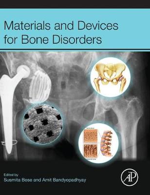 Book cover for Materials and Devices for Bone Disorders