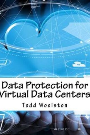 Cover of Data Protection for Virtual Data Centers