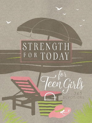 Cover of Strength for Today for Teen Girls