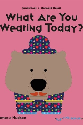 Cover of What Are You Wearing Today?