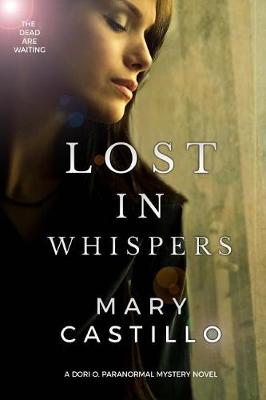Book cover for Lost in Whispers (2 Dori O. Paranormal Mystery Series)