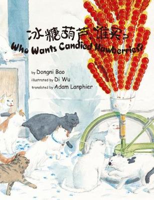 Cover of Who Wants Candied Hawberries?