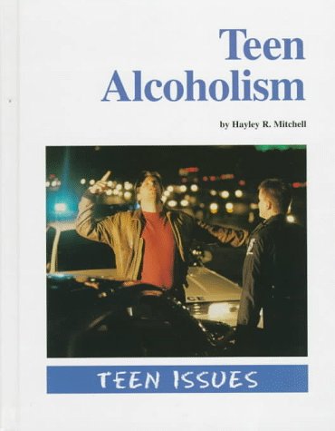 Cover of Teen Alcoholism