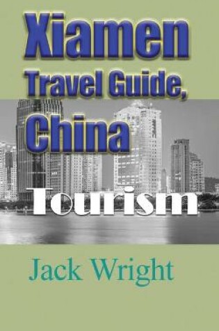 Cover of Xiamen Travel Guide, China