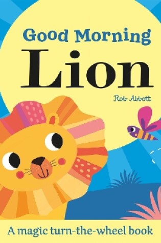 Cover of Good Morning Lion