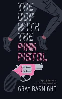 Book cover for The Cop with the Pink Pistol