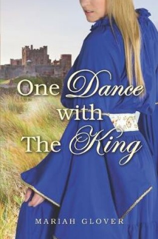 Cover of One Dance With The King