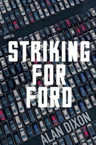 Cover of Striking For Ford