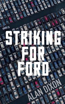 Book cover for Striking For Ford