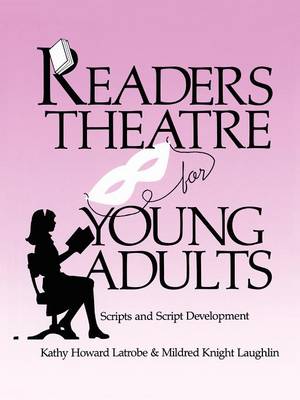 Book cover for Readers Theatre For Young Adults