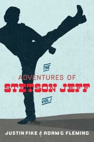 Cover of The Stetson Jeff Adventures