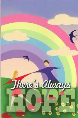 Book cover for There's Always Hope